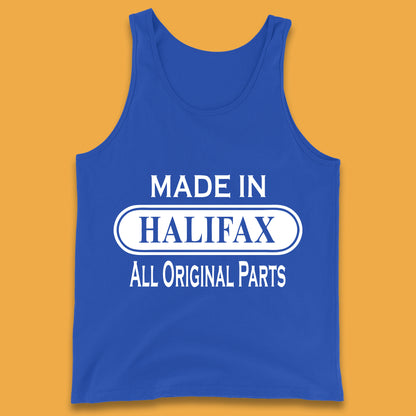 Made In Halifax All Original Parts Vintage Retro Birthday Town in West Yorkshire, England Gift Tank Top