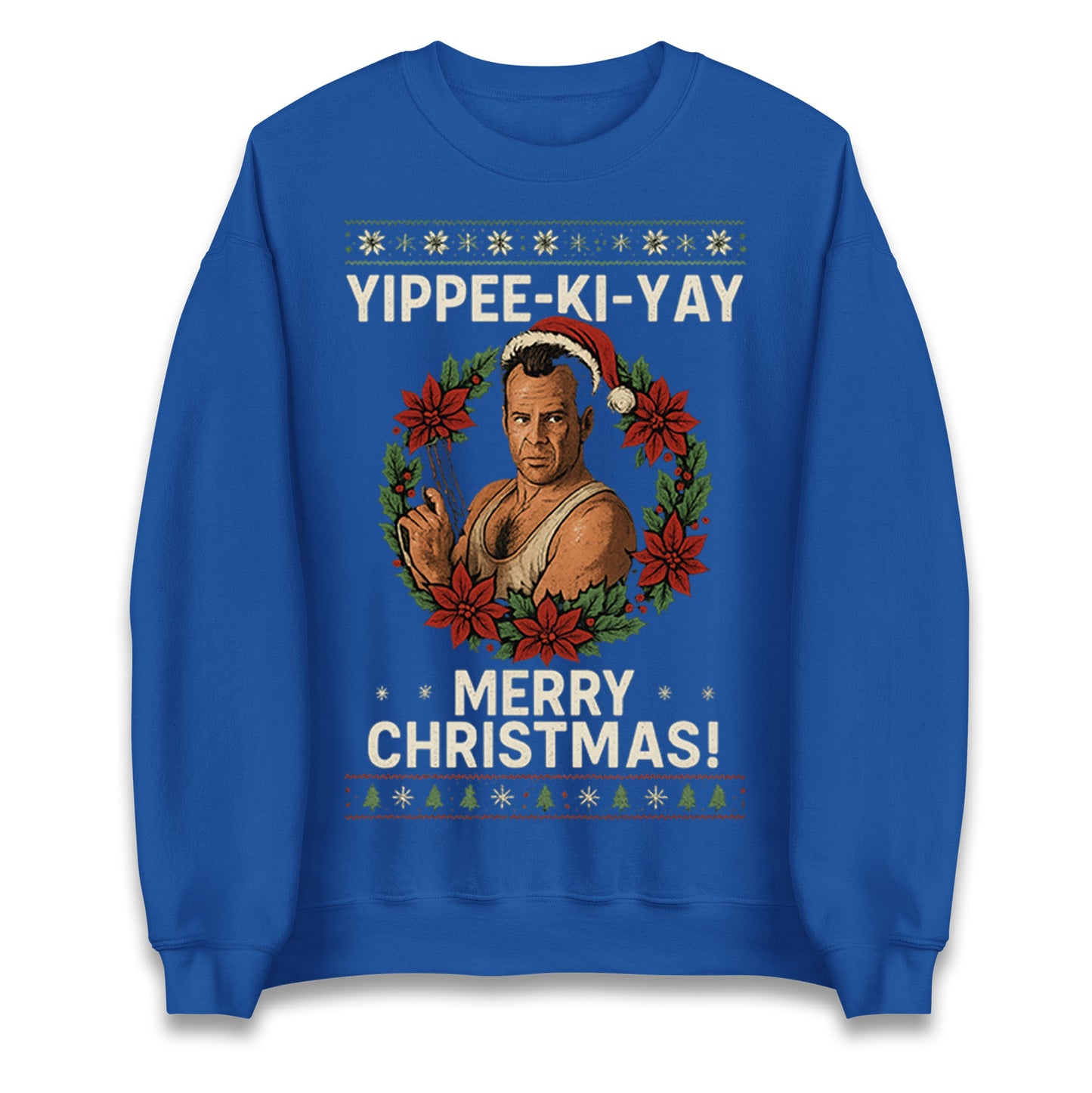 Yippee-Ki-Yay Die Hard Jumper