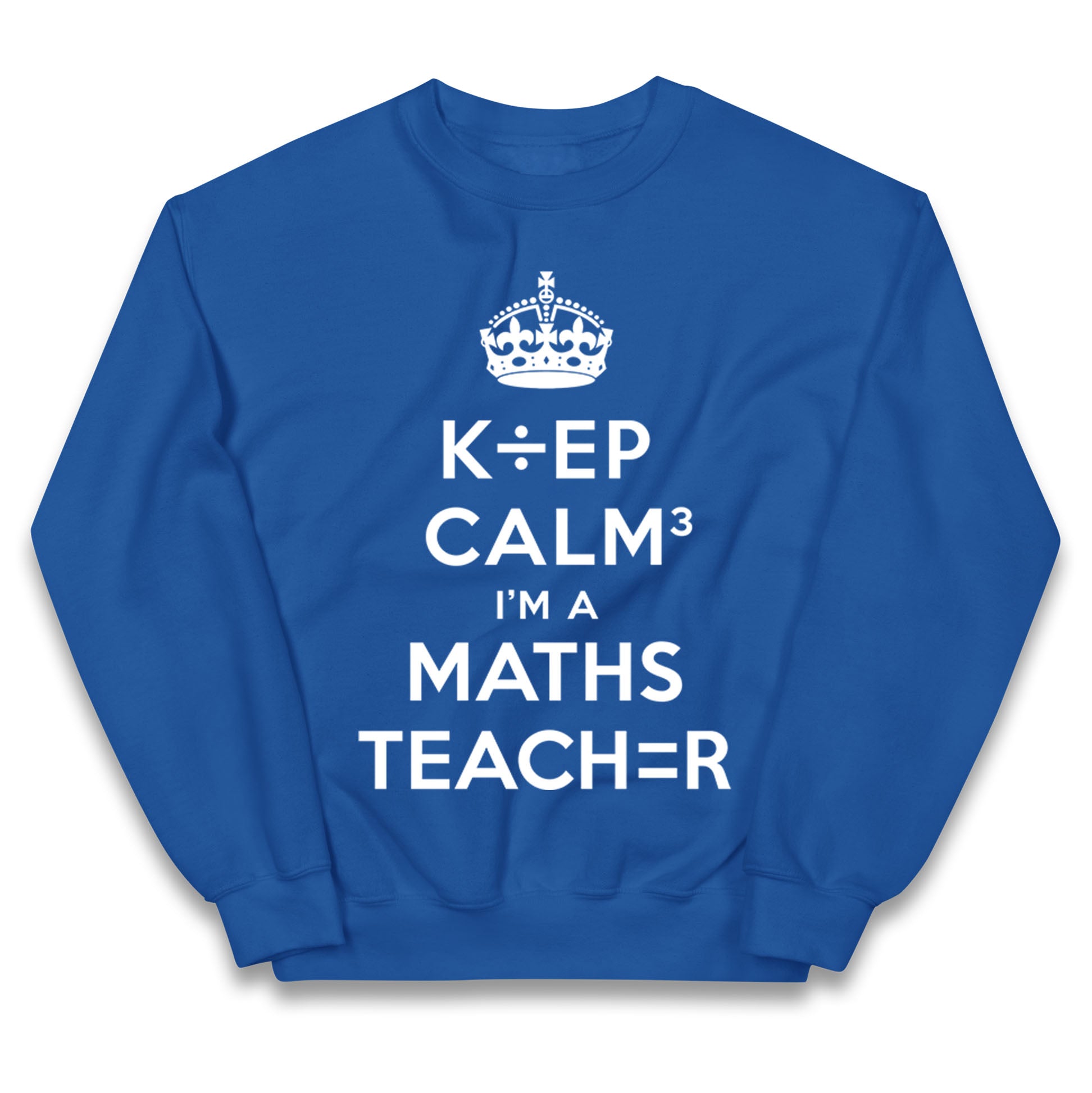 Keep Calm I’m A Maths Teacher Kids Jumper