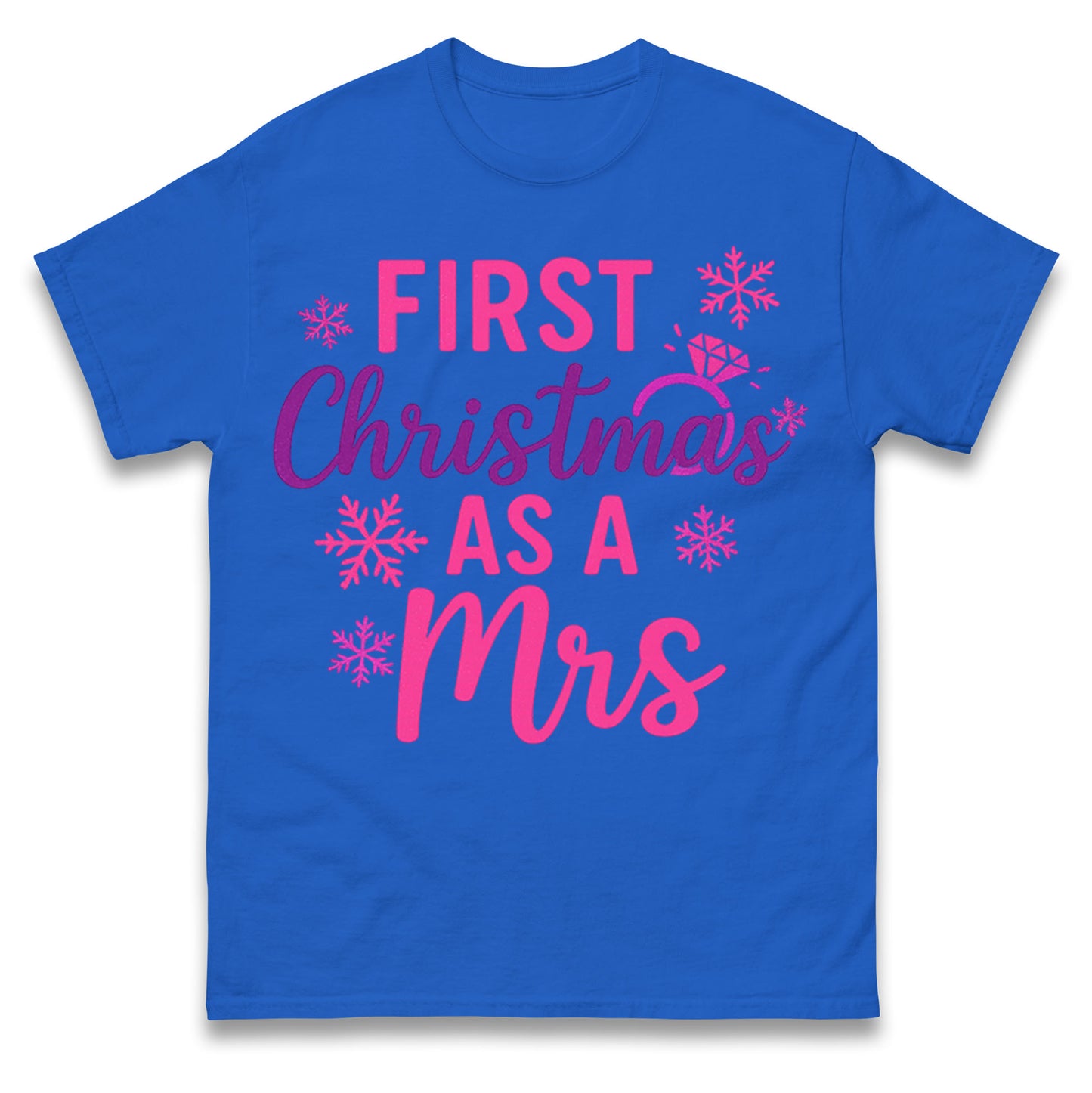 First Christmas As A Mrs T Shirt