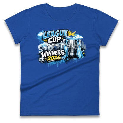 Man City League Cup Winners 2026 Ladies T Shirt