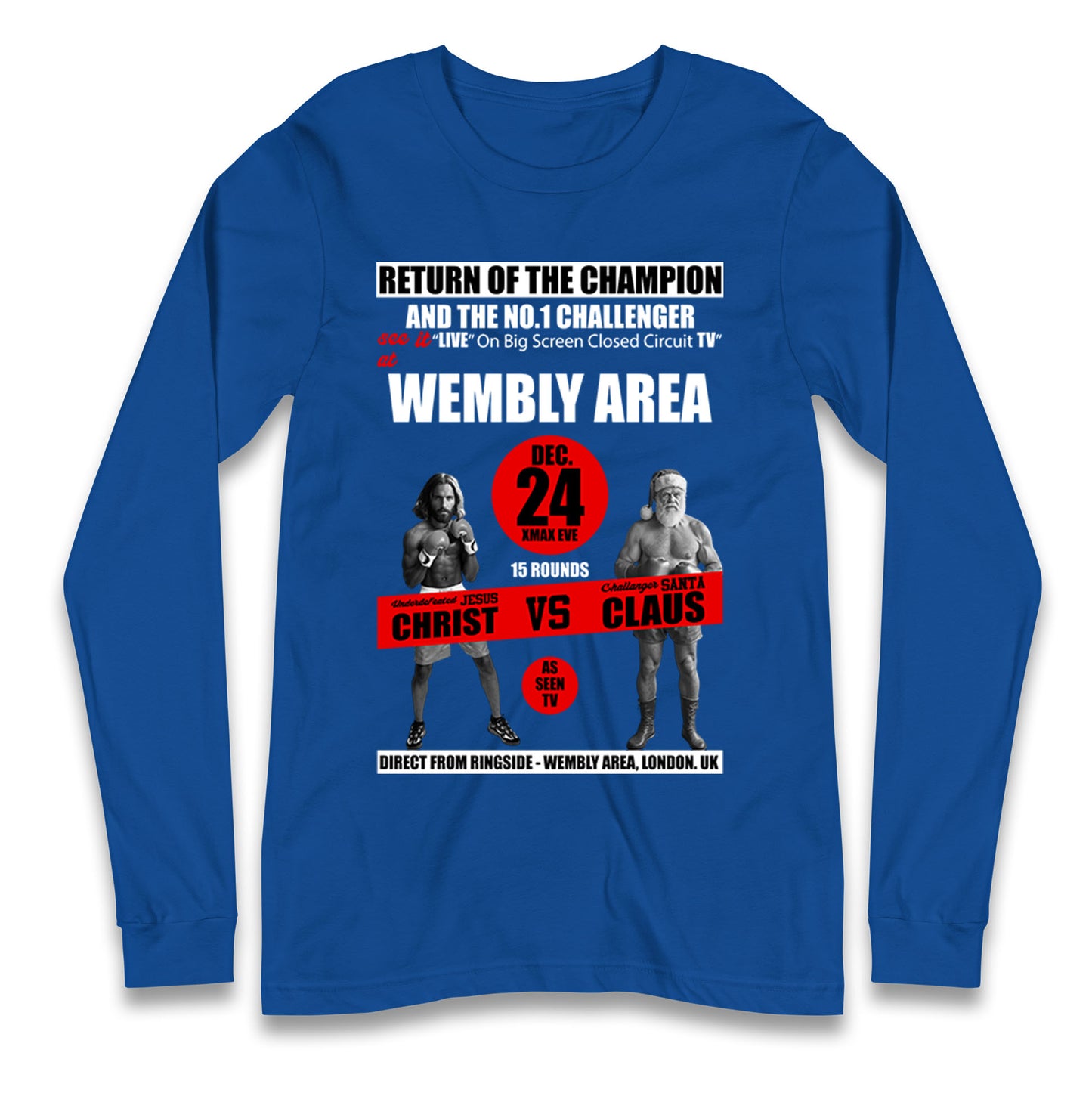 Jesus Christ Vs Santa Claus Longsleeve T Shirt