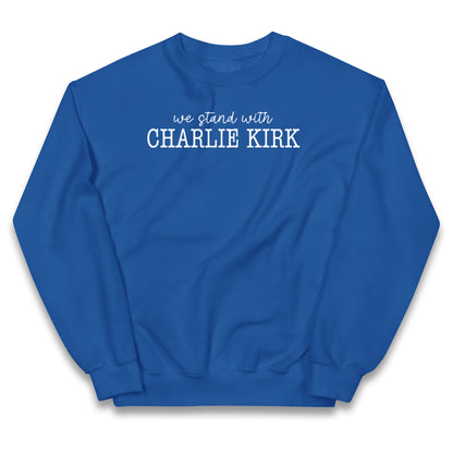 We Stand With Charlie Kirk Kids Jumper