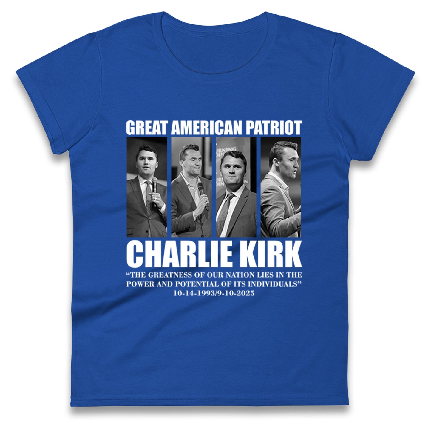 Charlie Kirk Ladies T Shirt 