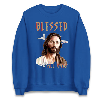 Blessed All Days Christmas Sweatshirt
