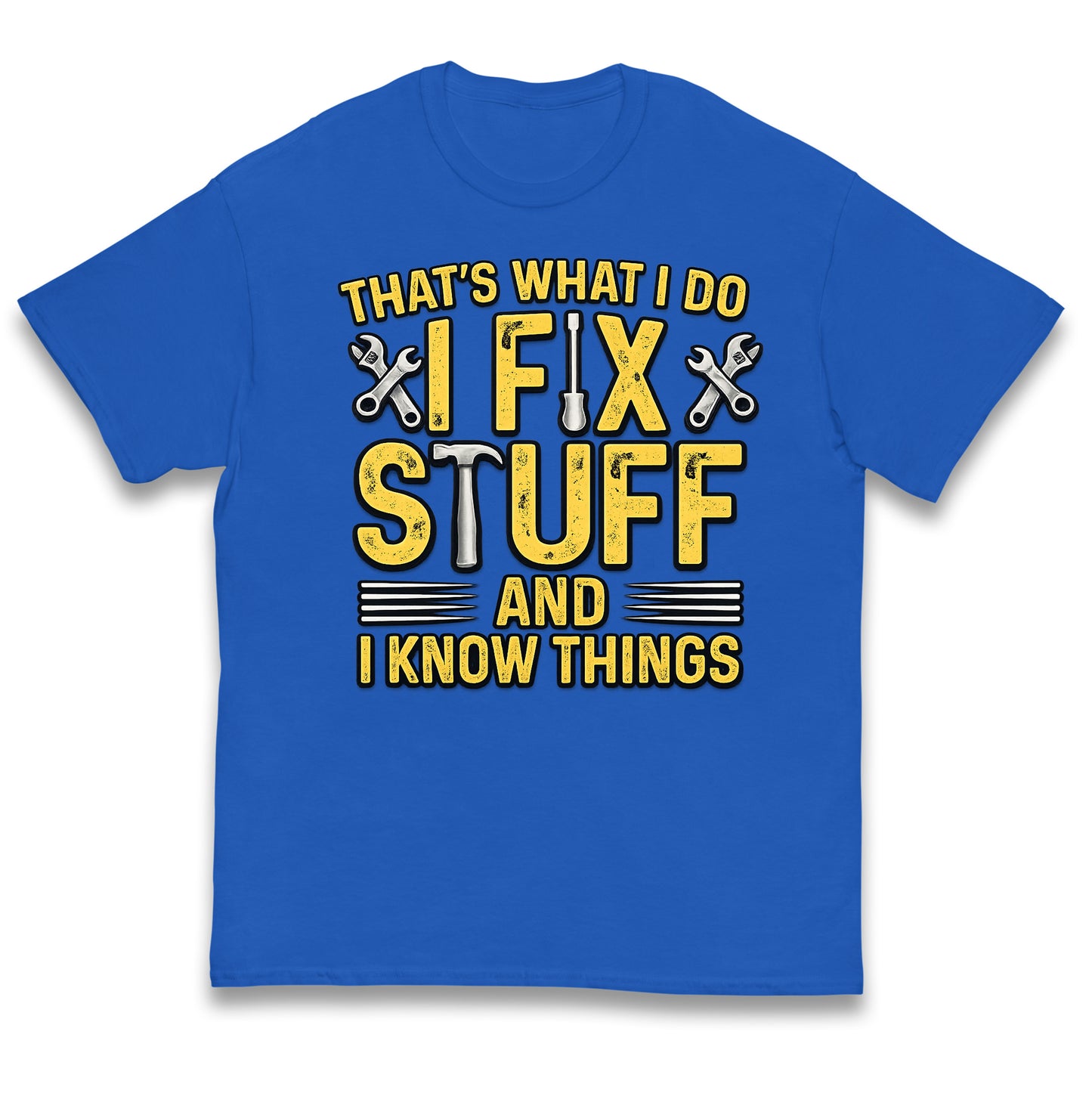 I Fix Stuff And I Know Things Kids T Shirt