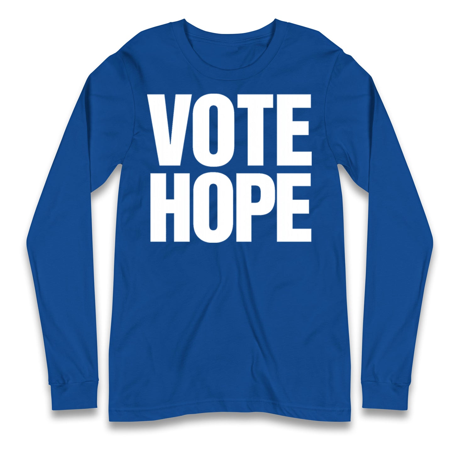 Vote hope Longsleeve T Shirt