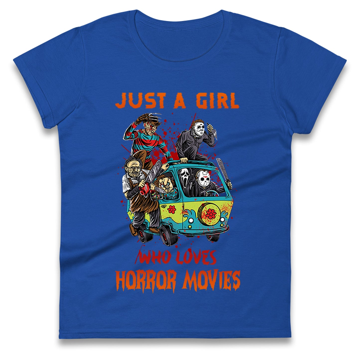 Just A Girl Who Loves Horror Movies Halloween t shirts
