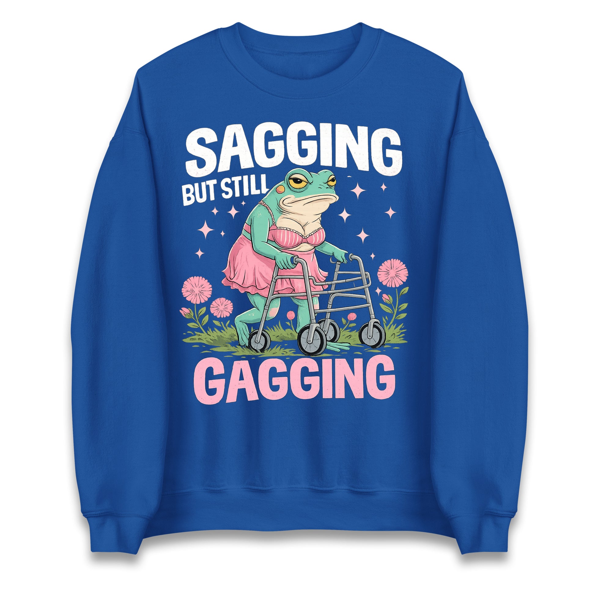 Sagging But Still Gagging Jumper 