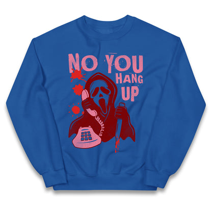 Ghost Face No You Hang Up Halloween Jumper
