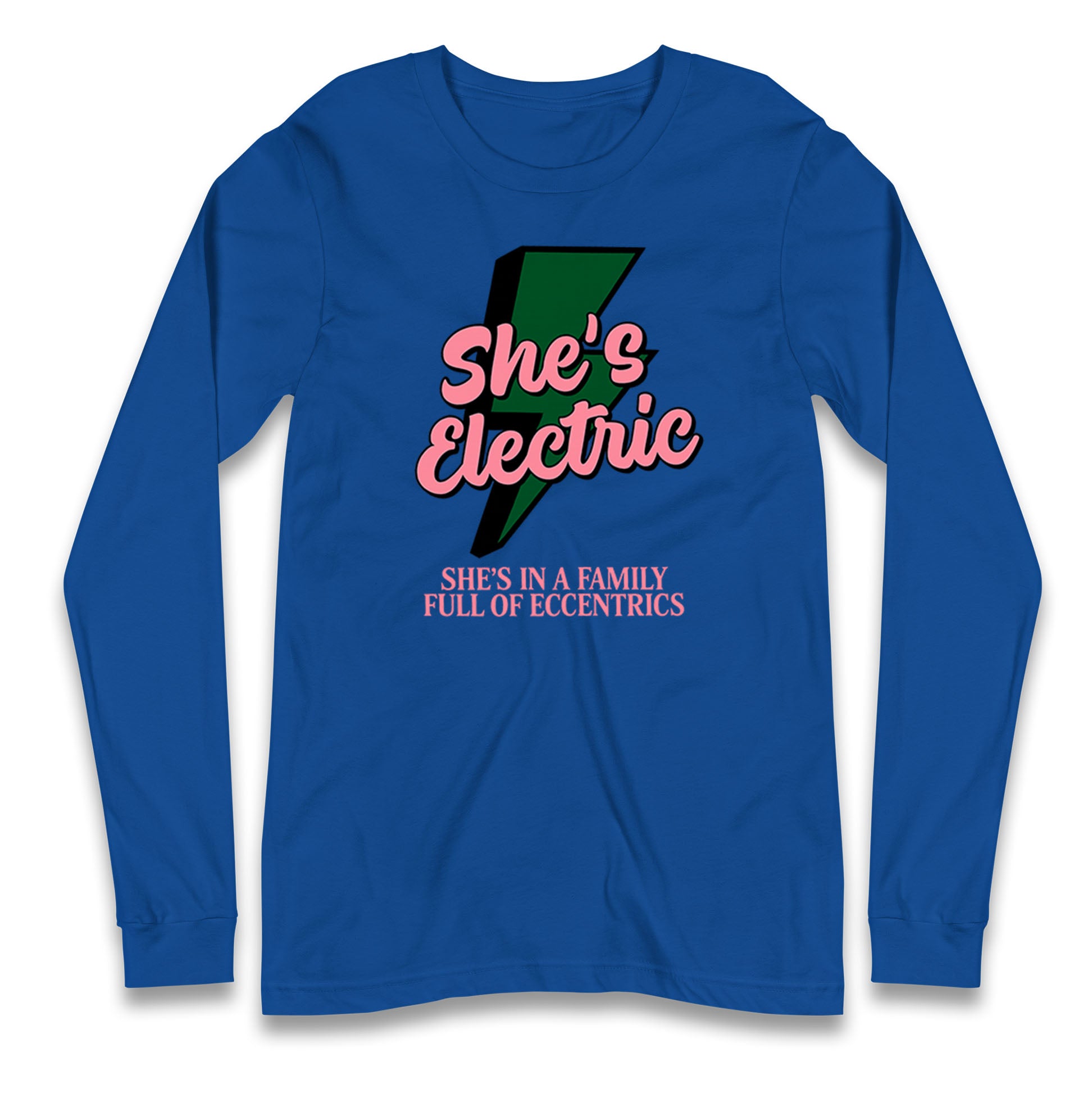 She’s Electric Longsleeve T Shirt 