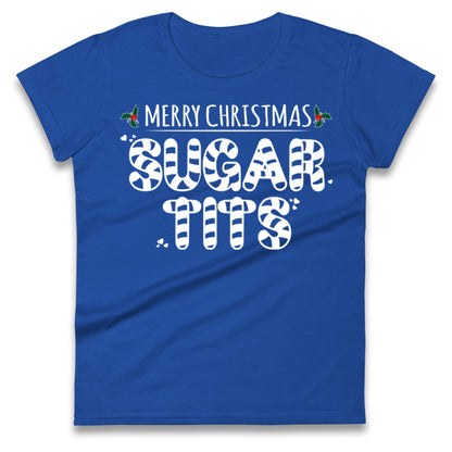 Sugar Tits Ladies T Shirt