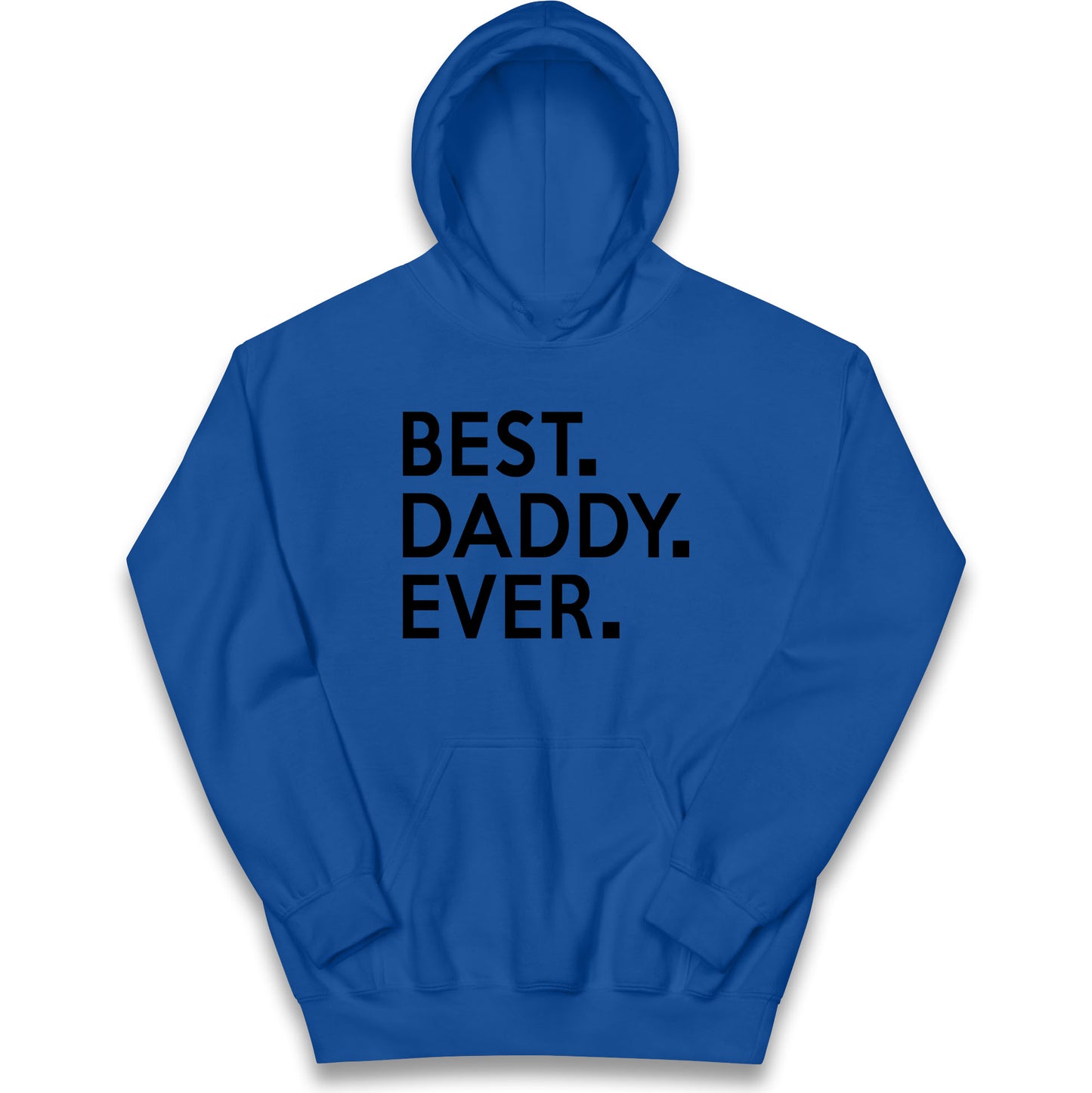 Best Daddy Ever Kids Hoodie