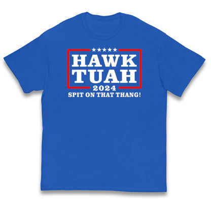 Hawk Tuah Spit on That Thang 2024 Kids T Shirt