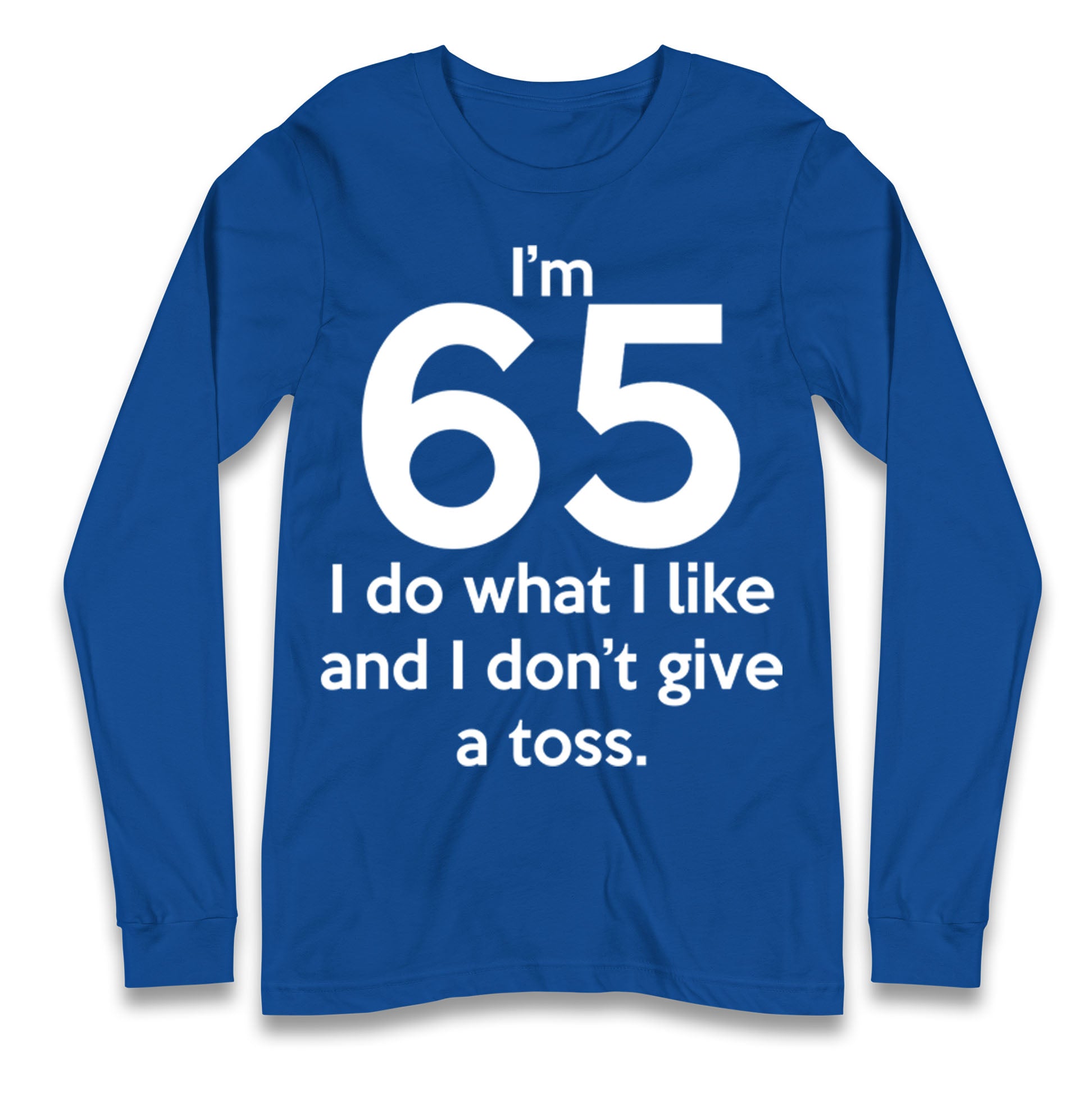 65th Birthday Longsleeve T Shirt 