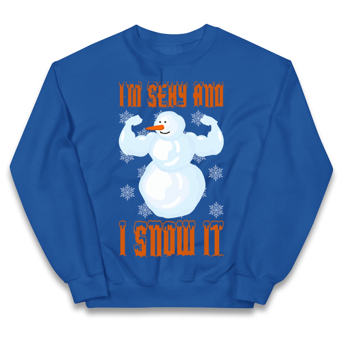 Im Sexy And I Snow It Christmas Kids Jumper