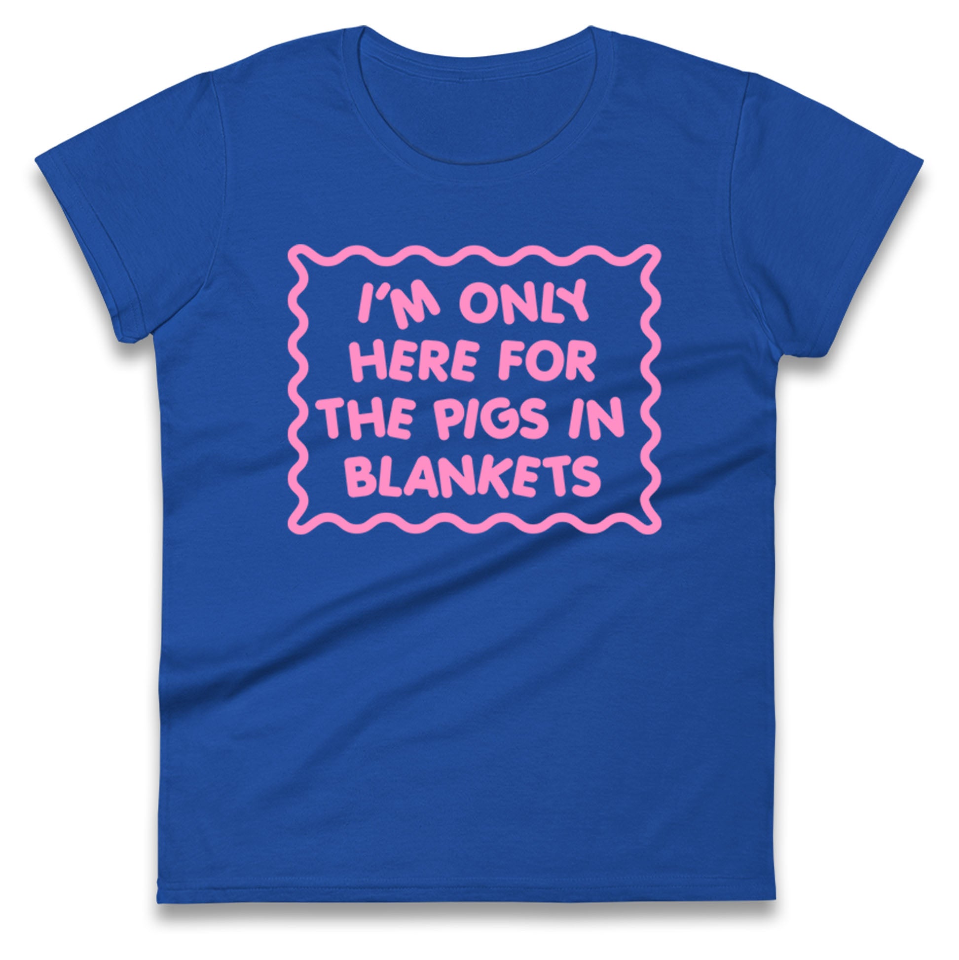Pigs In Blankets Christmas Ladies T Shirt