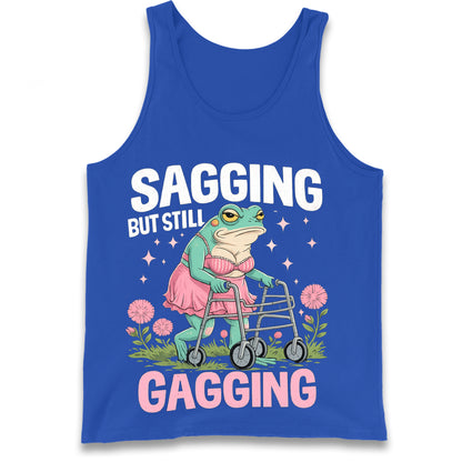 Sagging But Still Gagging Tank Top