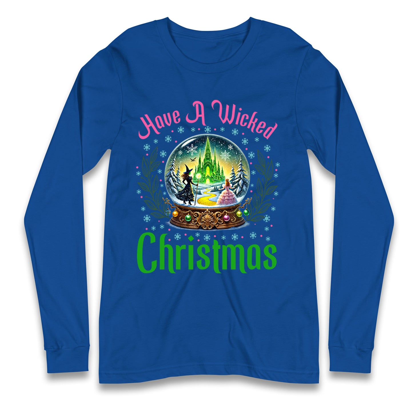 Have a Wicked Christmas Longsleeve T Shirt