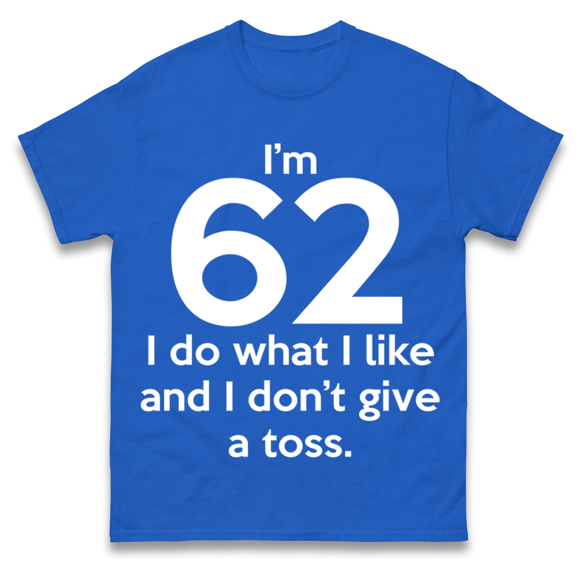 62nd Birthday T Shirt