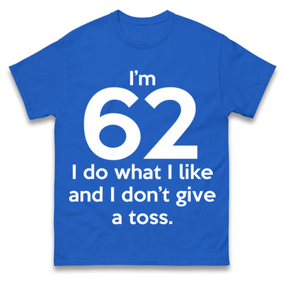 62nd Birthday T Shirt