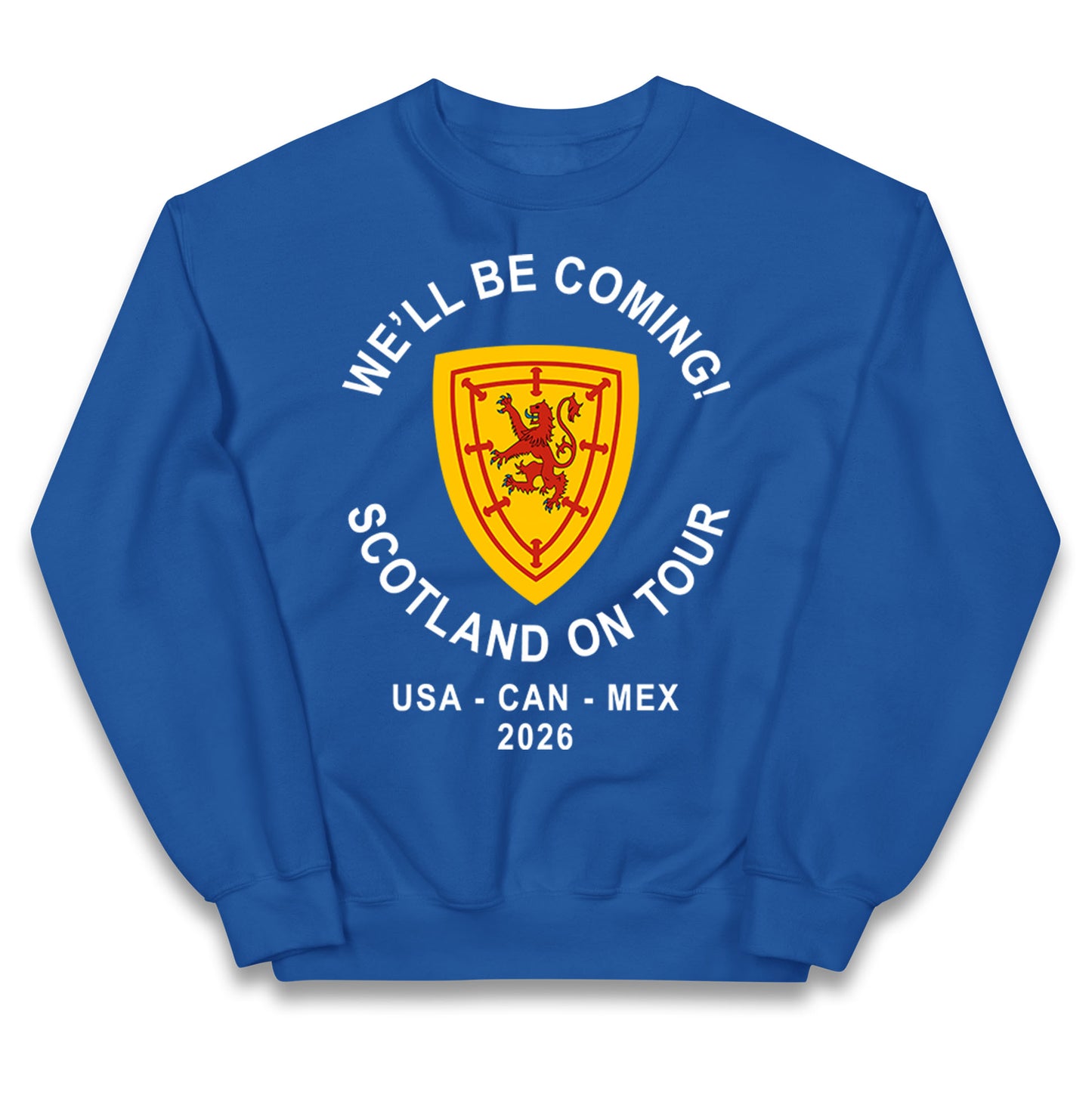 We'll Be Coming Scotland on Tour World Cup 2026 Kids Jumper
