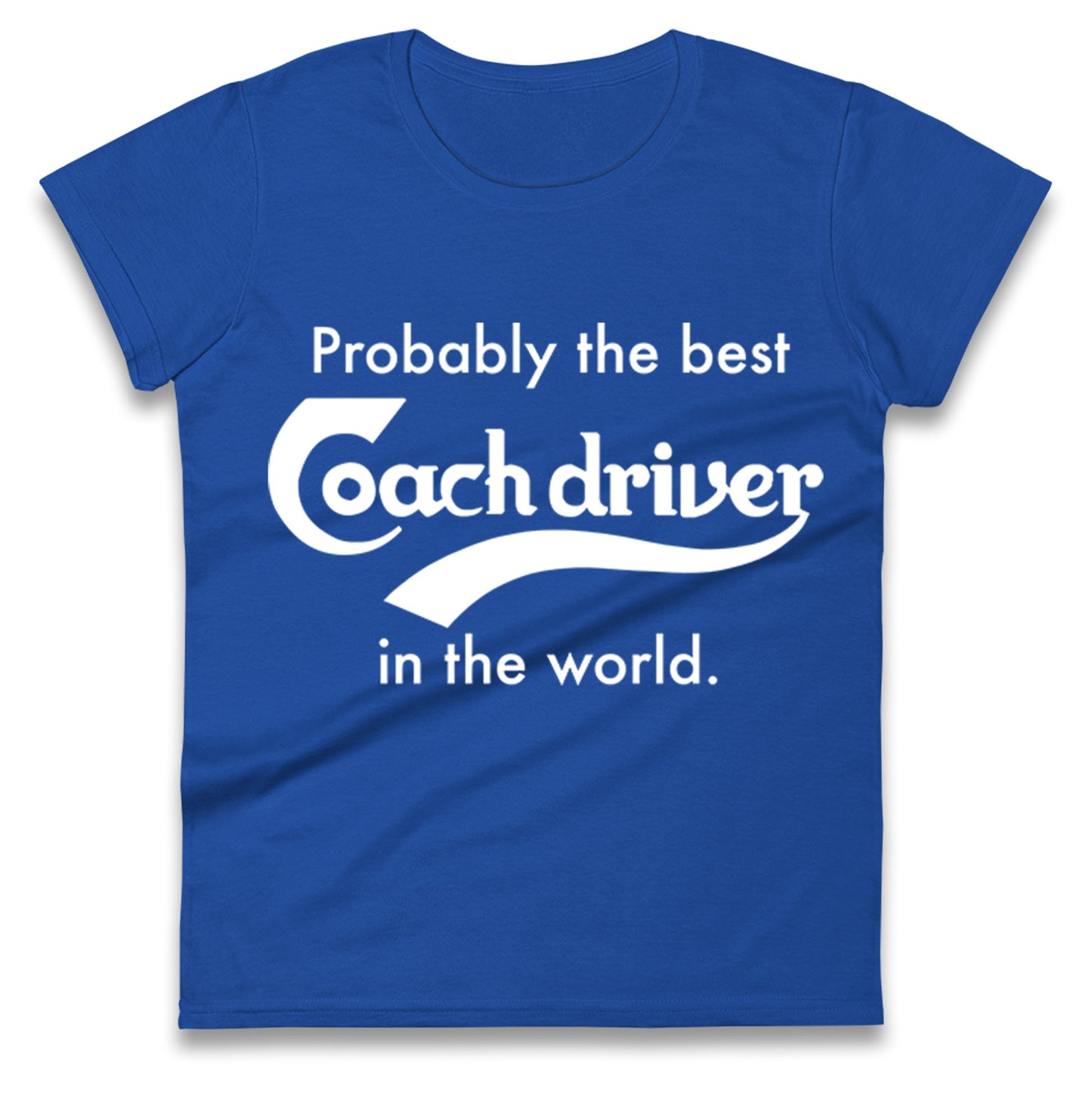 Coach Driver Ladies T Shirt 