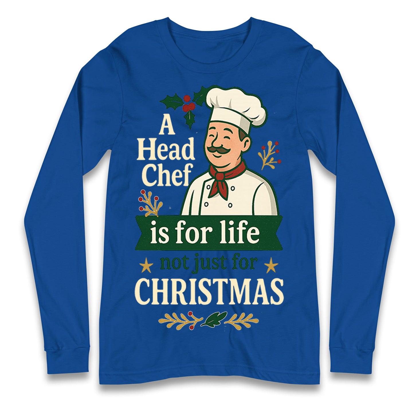 Head Chef Christmas Longsleeve T Shirt