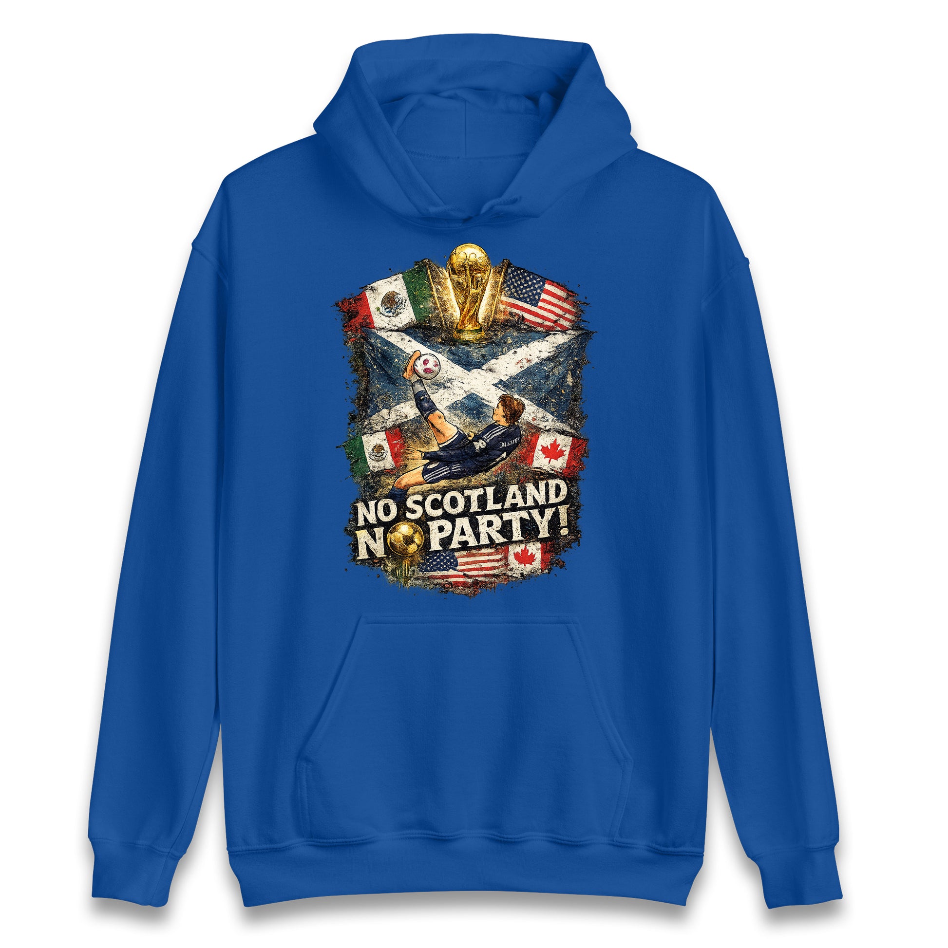 No Scotland No Party World Cup 2026 Hoodie