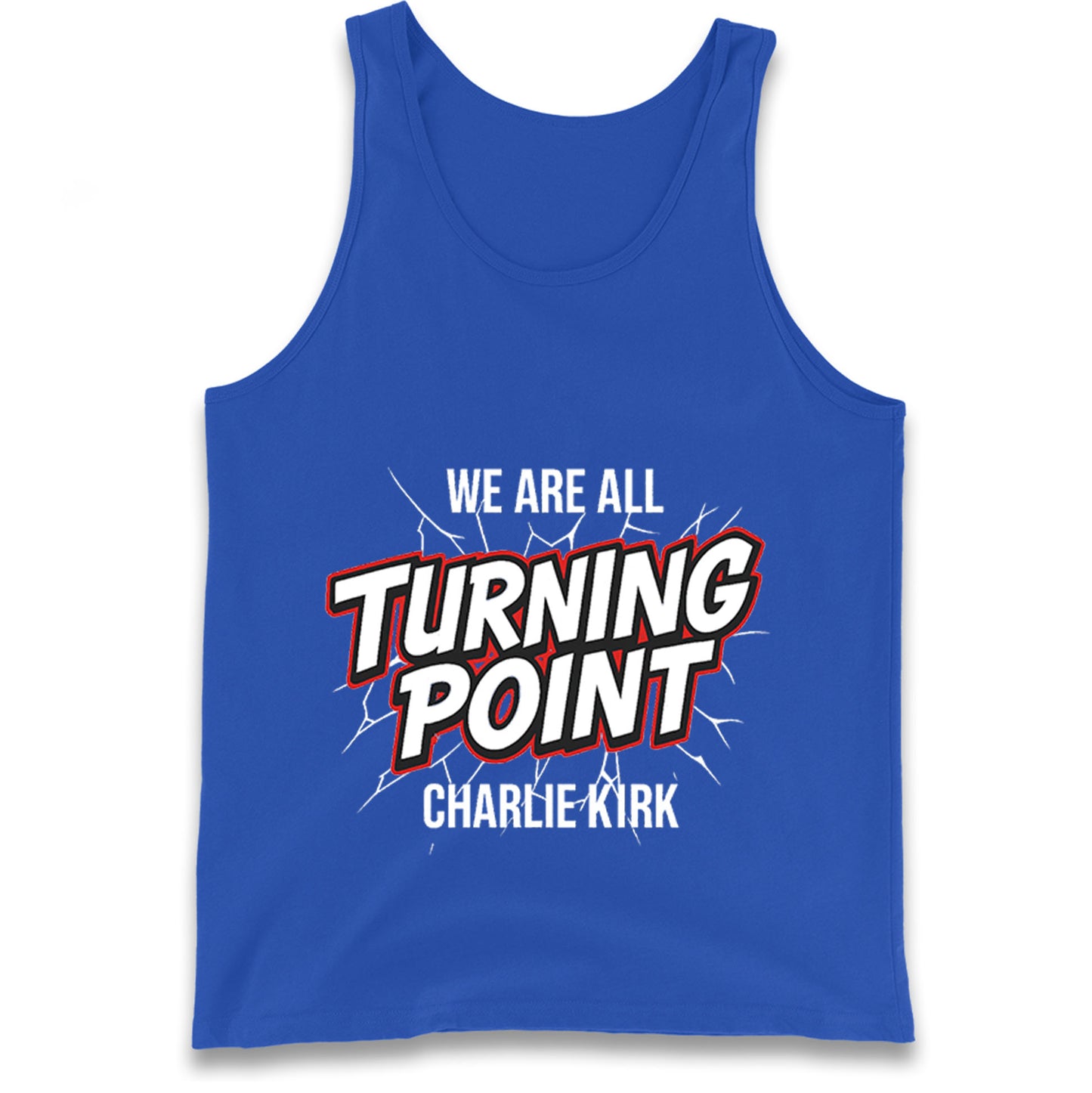Turning Point Charlie Kirk Tank Top