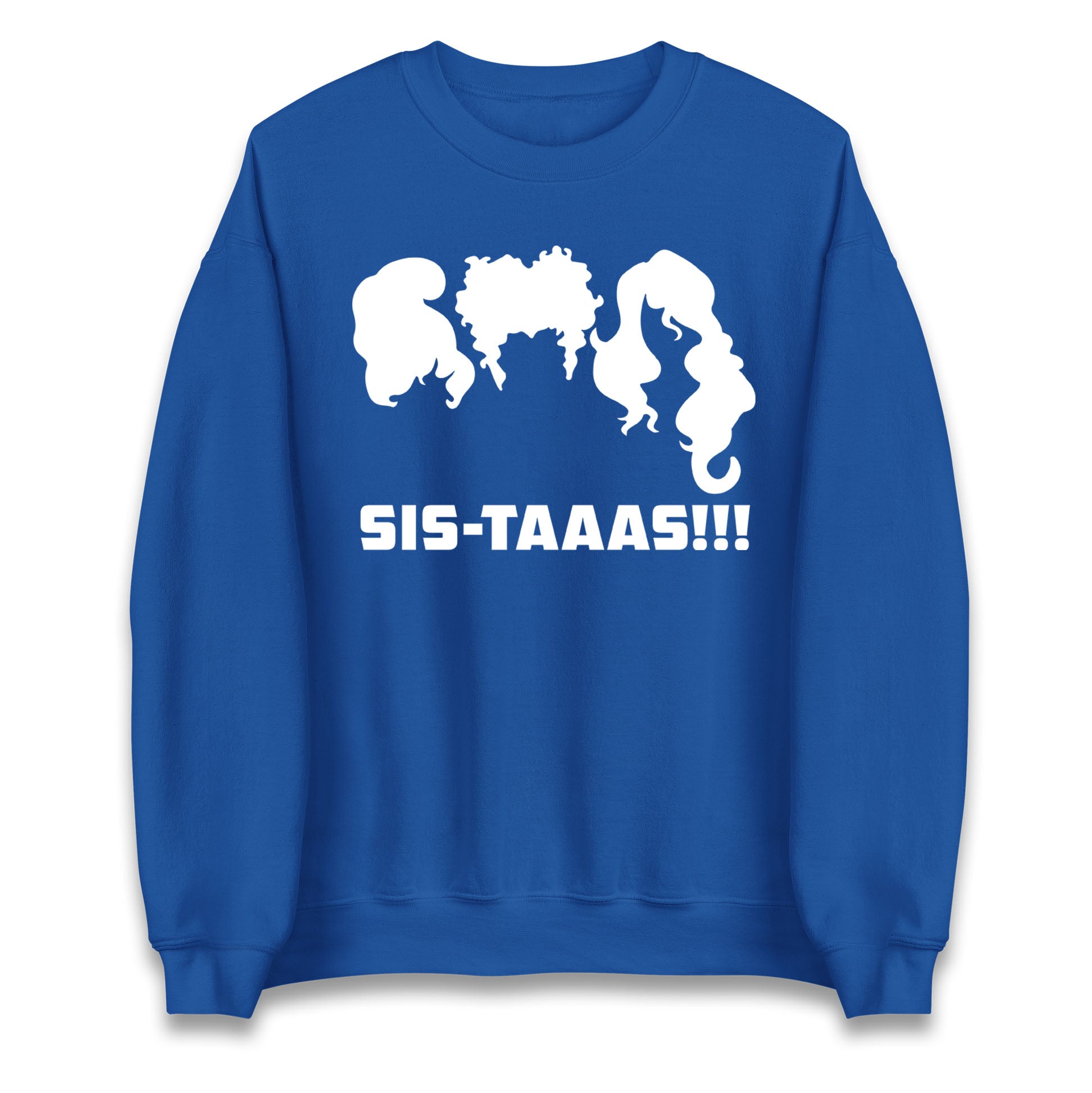 The Sanderson Sisters Sistaaas Halloween Sweatshirt
