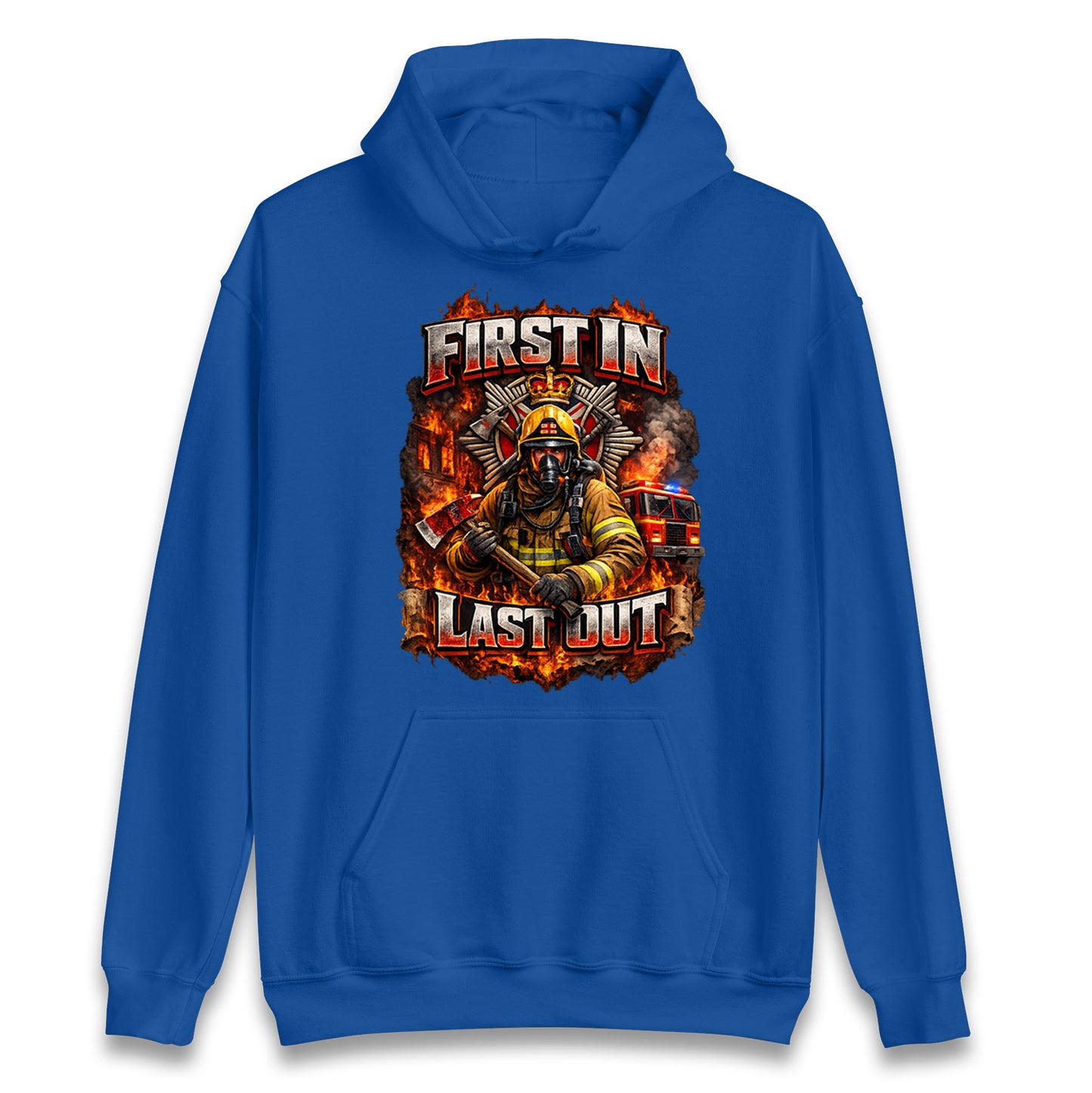 Firefighter First in Last Out Hoodie