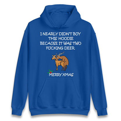 fucking deer christmas hoodie