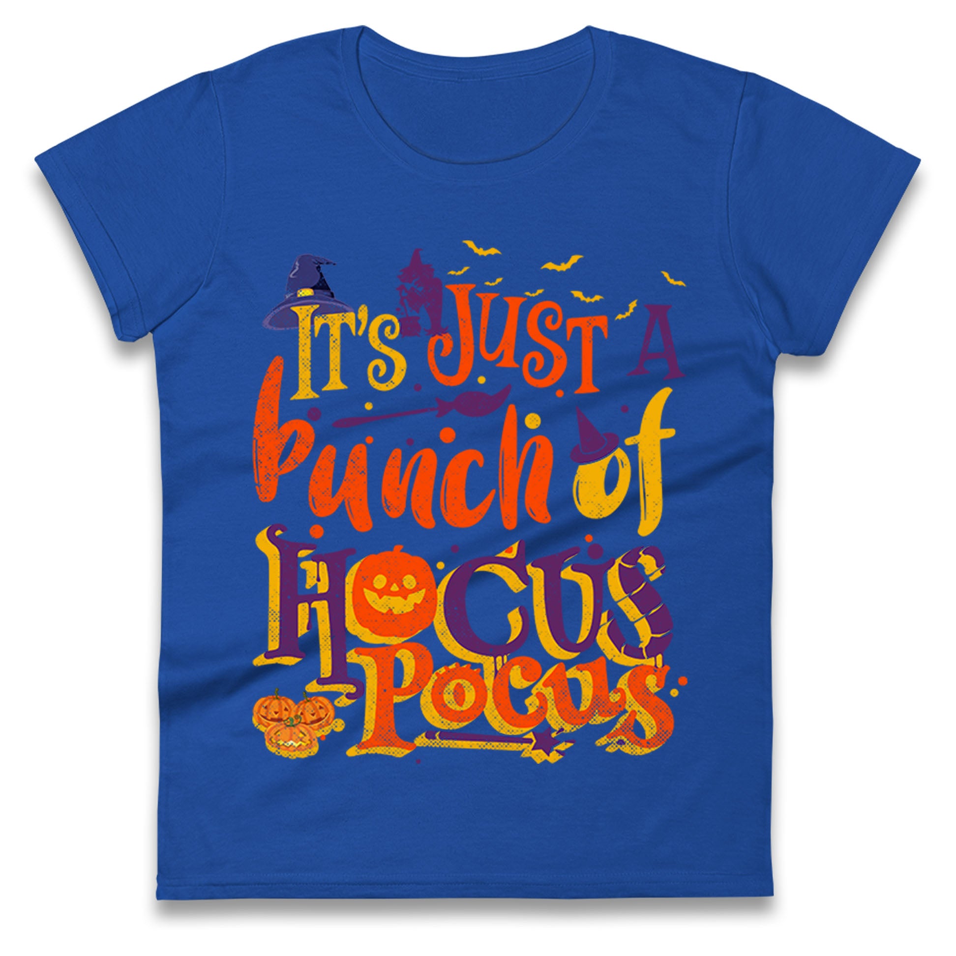 Its Just A Bunch Of Hocus Pocus Halloween t shirt