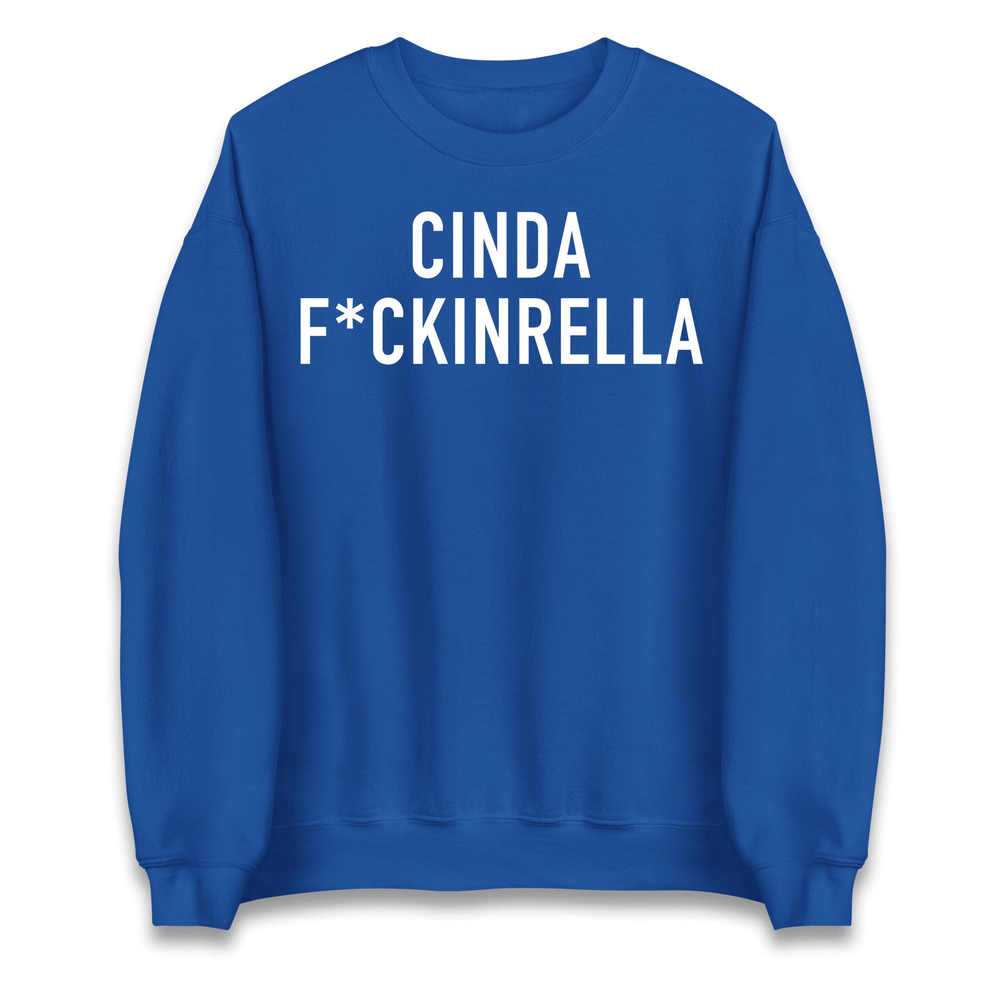 Cinder Fckinrella Jumper