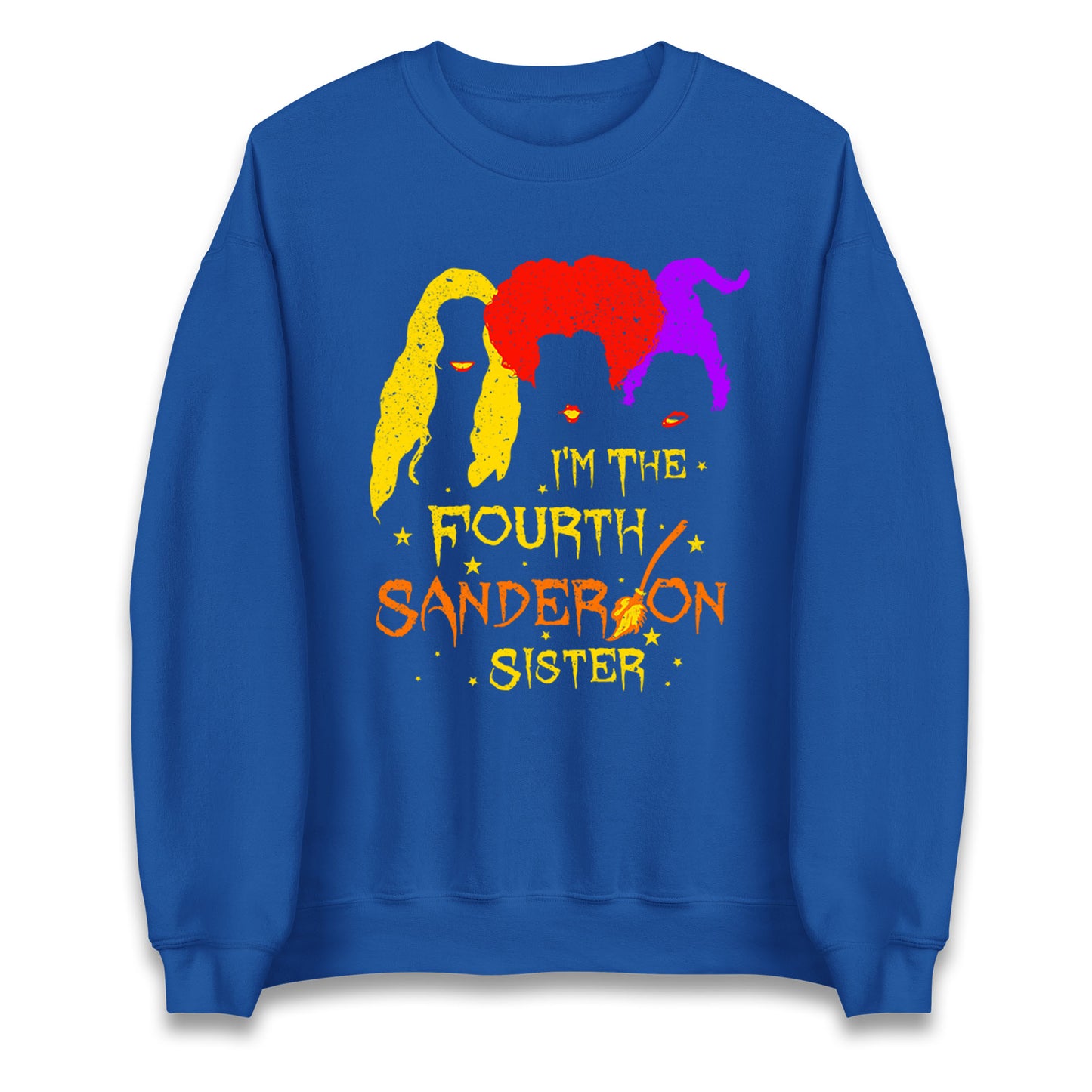 Im The Fourth Sanderson Sister Halloween Unisex Sweatshirt