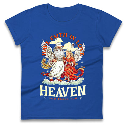 God Bless You Ladies T Shirt