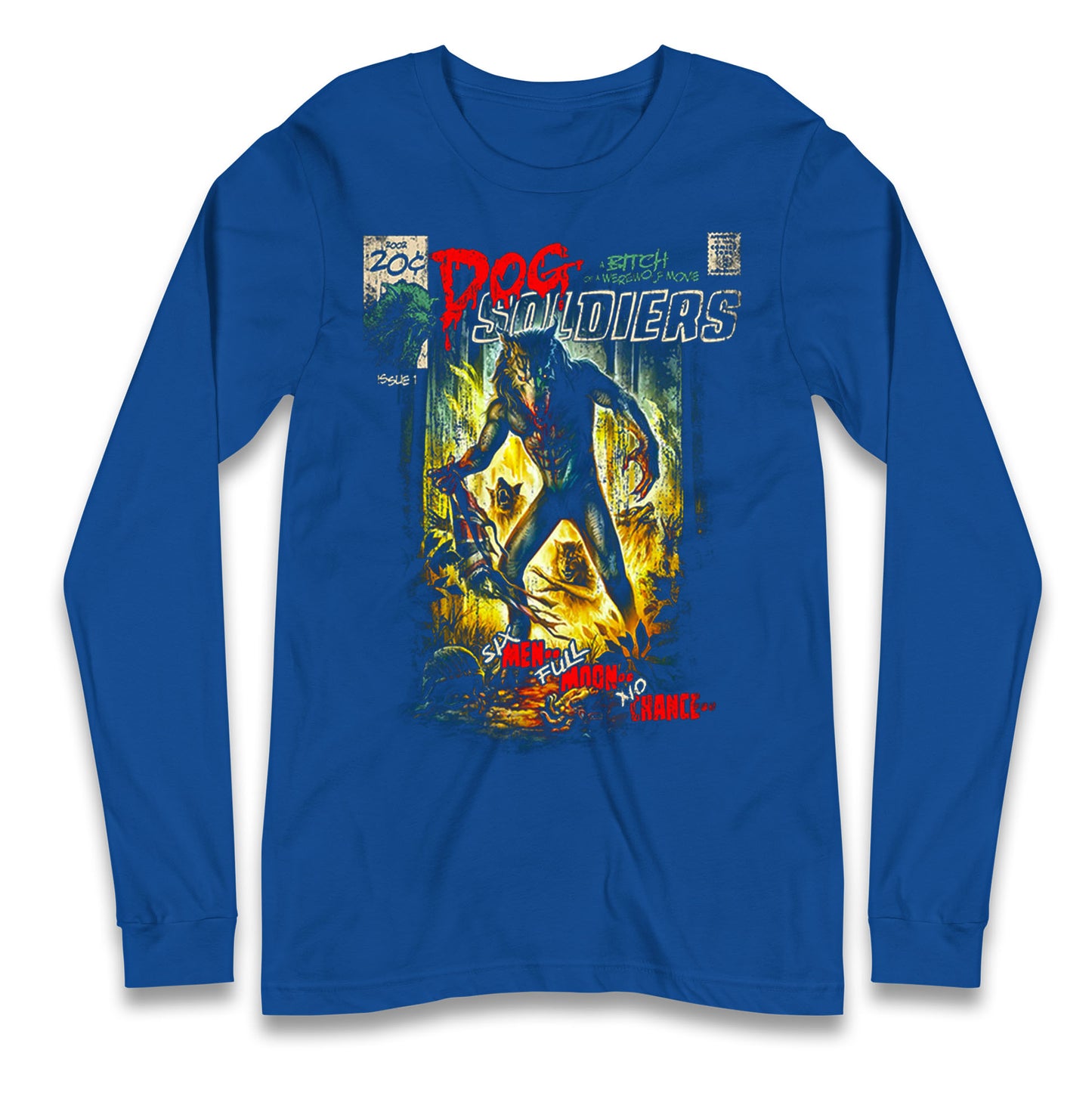 Dog Soldiers A Bitch Of A Werewolf Longsleeve T Shirt