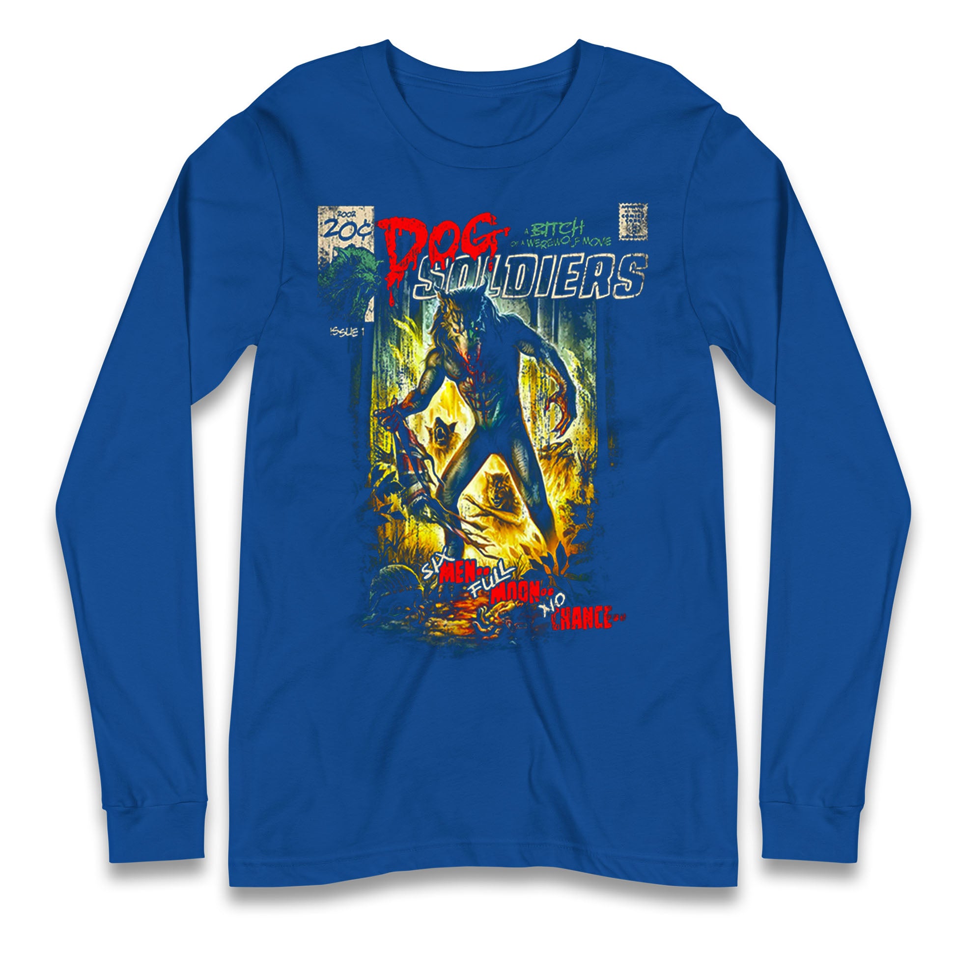 Dog Soldiers A Bitch Of A Werewolf Longsleeve T Shirt