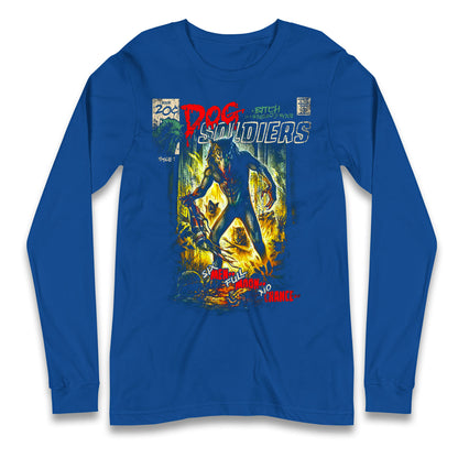 Dog Soldiers A Bitch Of A Werewolf Longsleeve T Shirt