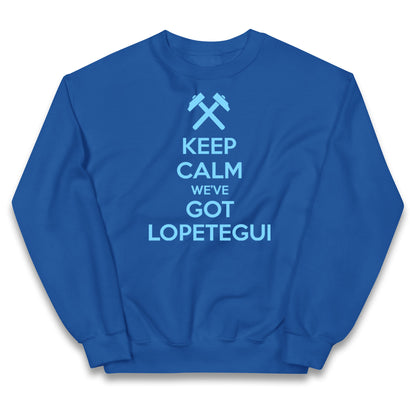 Keep Calm We've Got Lopetegui Kids Jumper
