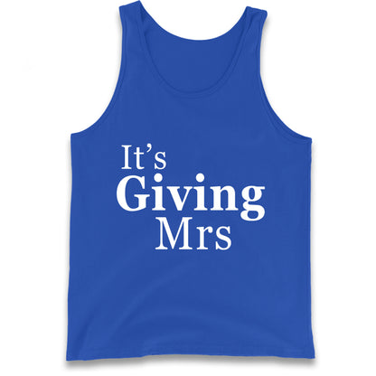 It’s Giving Mrs Tank Top
