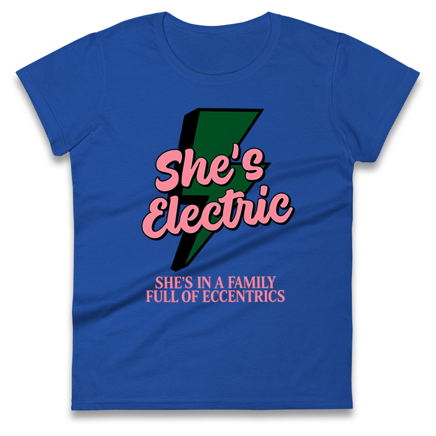She’s Electric Ladies T Shirt