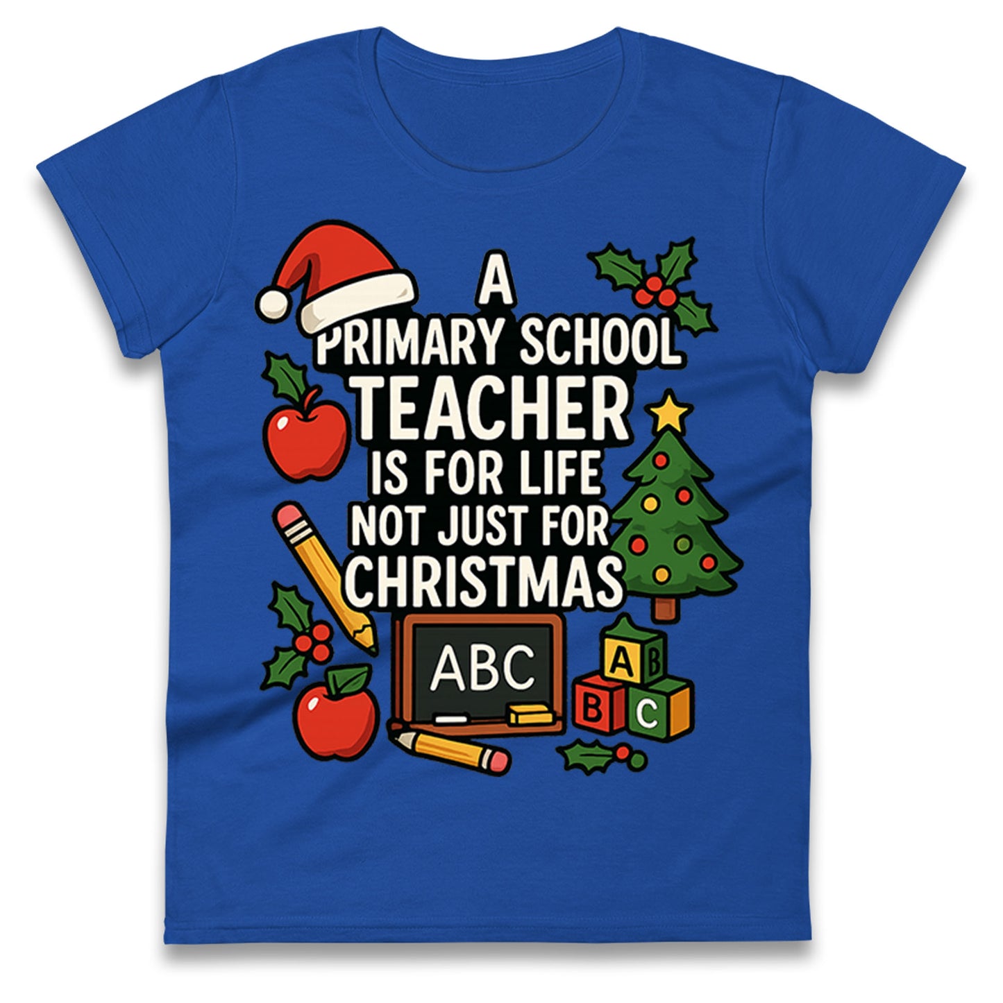 Primary School Teacher Christmas Ladies T Shirt