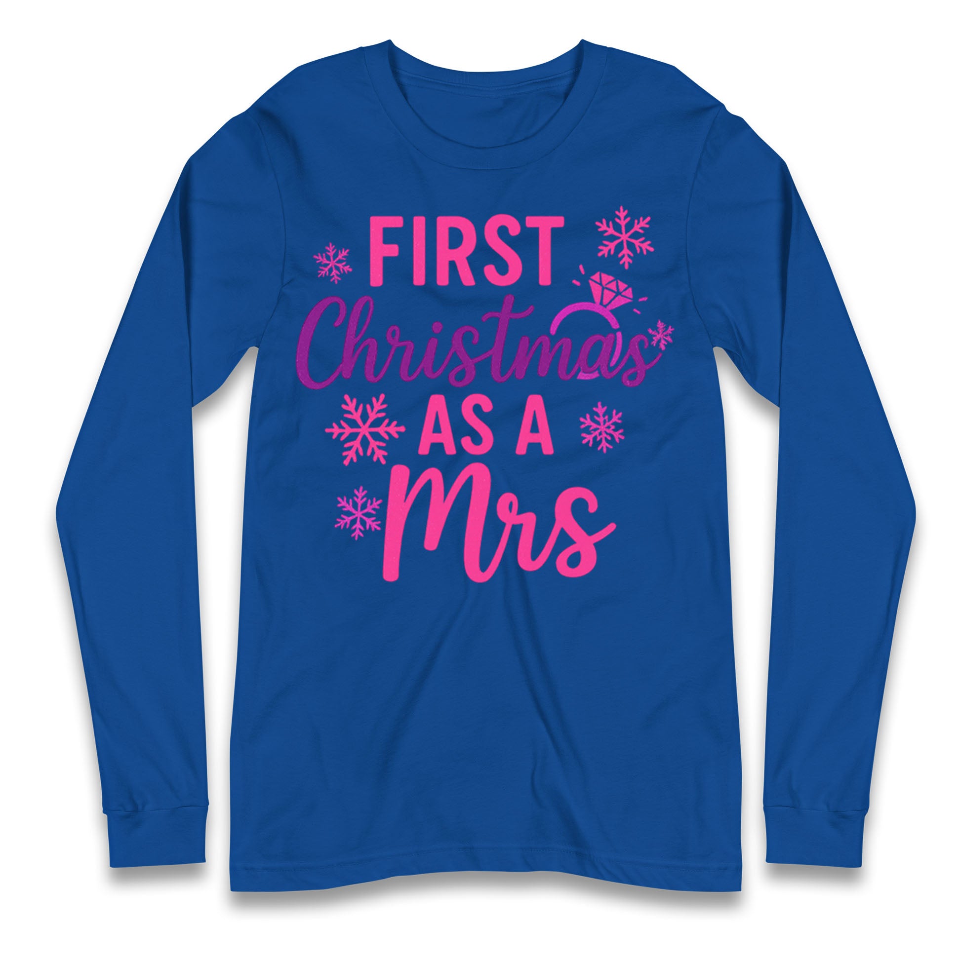 First Christmas As A Mrs Longsleeve T Shirt