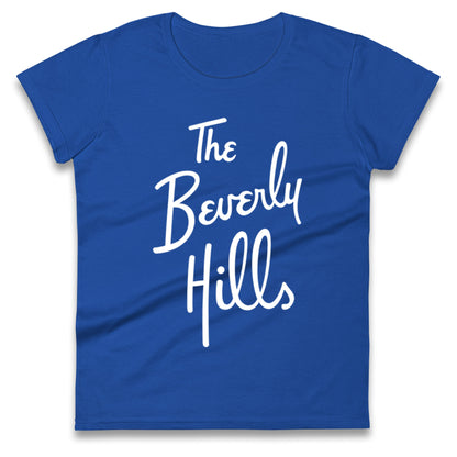The Beverly Hills Ladies T Shirt 