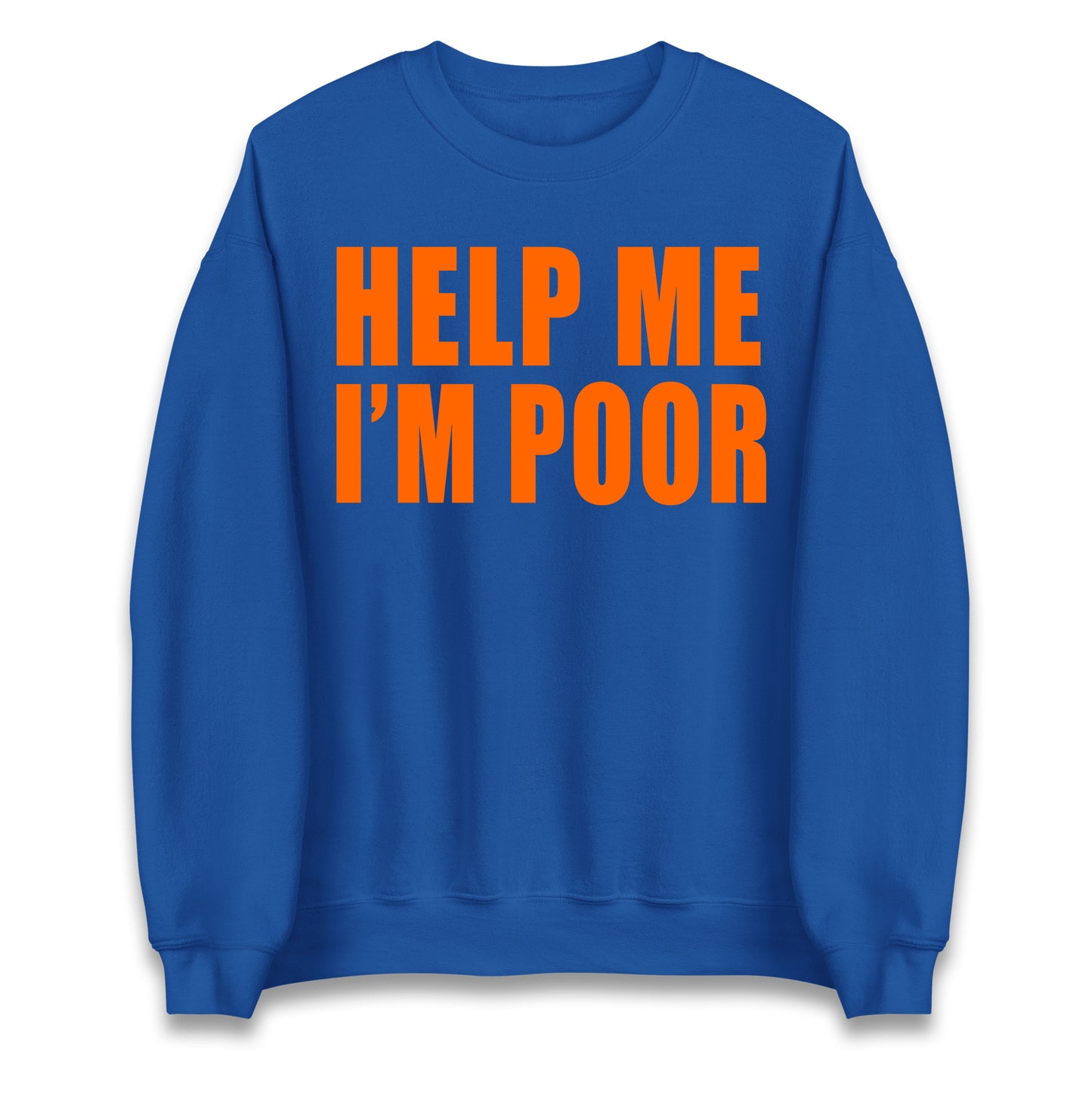 Help Me I’m Poor Jumper