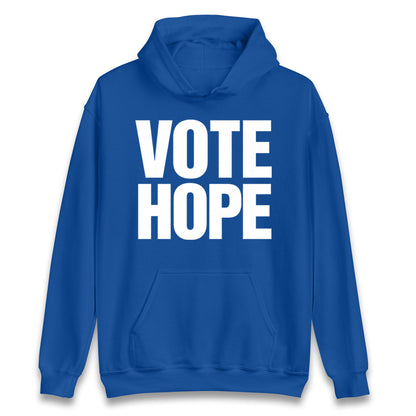 Vote hope Hoodie