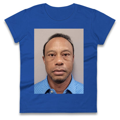 Tiger Woods Mugshot Ladies T Shirt
