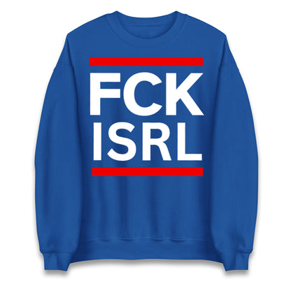 FCK ISRL Anti-Colonial Jumper